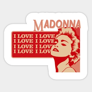 madonna - i love i love YOU Sticker